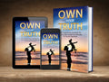 Own Your Truth : How Single Mothers Can Break The Chains of Self-Comparison & Advocate For The Life They Desir